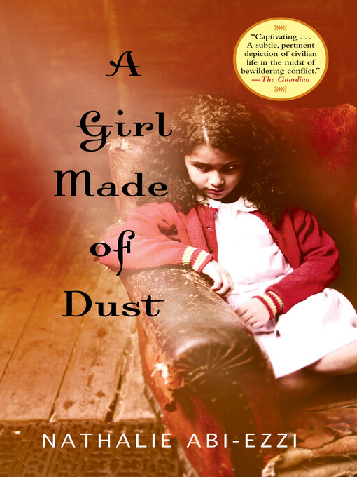 Title details for A Girl Made of Dust by Nathalie Abi-Ezzi - Wait list